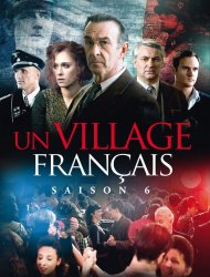 Un Village Français Saison 6