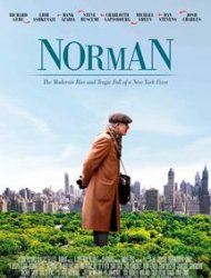 Norman: The Moderate Rise and Tragic Fall of a New York Fixer